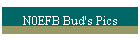 N0EFB Bud's Pics